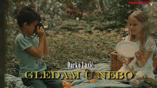 DARKO LAZIC - GLEDAM U NEBO (OFFICIAL VIDDEO 2023)