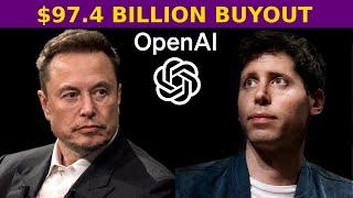 Elon Musk $97.4B OpenAi Buyout