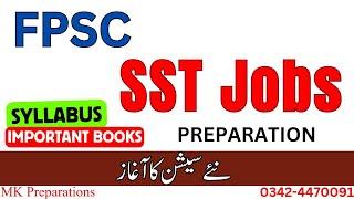 FPSC SST Teaching Jobs 2024 | FPSC Secondary School Teacher Jobs Syllabus, Past Papers & Imp. Books