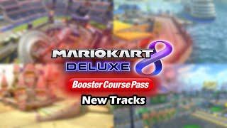 Mario Kart 8 Deluxe Booster Course Pass - Extra Wave (New Tracks!)