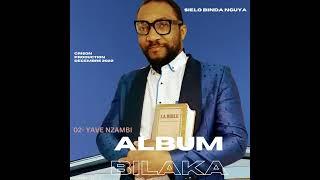 SIELO BINDA - YAVE NZAMBI