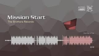 Mission Start • The Brothers Records | Free No Copyright Music