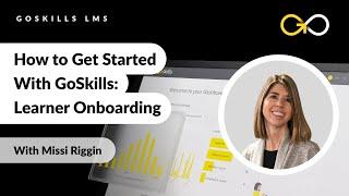 How to Get Your Learners Started With GoSkills | GoSkills LMS