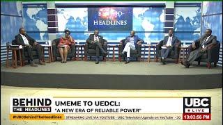 LIVE: UBC BEHIND THE HEADLINES FROM UMEME TO UEDCL A NEW ERA OF RELIABLE POWER| MARCH 26, 2025
