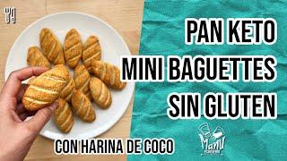  PAN KETO MINI BAGUETTE SIN GLUTEN | PAN KETO CON HARINA DE COCO 1G DE NET CARBS | Manu Echeverri