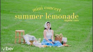 Skyelar: Mini Concert ‘Summer Lemonade’ (Pado, I Like Me Better)