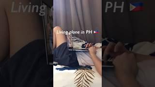 Living alone in the philippines  #livingalonevlog #livingaloneph #livingalonephilippines #fyp