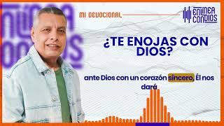 ¿TE ENOJAS CON DIOS?   Domingo/29/Septiembre/2024 En Línea Con Dios