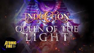 INDUCTION - Queen Of Light (Official Music Video)