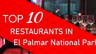 Top 10 best Restaurants in El Palmar National Park, Argentina