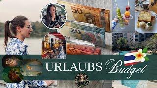 URLAUBSBUDGET THAILAND I echte Ausgaben I Wochenabschluss #budgetieren