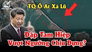 3/4 Hồ Chứa Trung Quốc Kém Chất Lượng - Mưa là do Thiên Tai - Ngập Lụt lại vì NHÂN HOẠ?