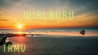 Wirlburu - TRMV