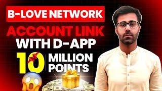 B-Love Network Link With B-Love Dapp || B-Love Network Listing Update || B-Love Network New Update