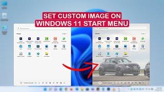 How to set a custom image in Windows 11 start menu background?