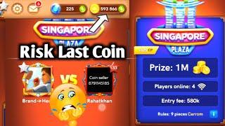 Last Coin Singapore Plaza Gameplay  || Carrom Pool