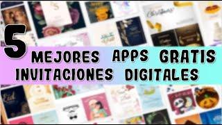 MEJORES APLICACIONES PARA CREAR TUS INVITACIONES DIGITALES GRATIS 2025