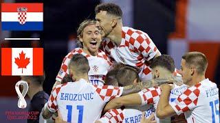 Croatia vs Canada - All Goals & Highlights 2022