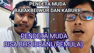 DEBAT SENGIIIT YONATAN NANDAR VS PENDETA MUDA BISA BHS IBRANI (PEMULA)