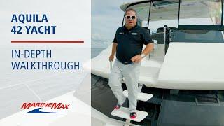 In-Depth Walkthrough 2024 Aquila 42 | Available at MarineMax Clearwater