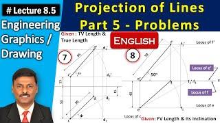Projection of Lines (English) | Part 5 - Problems | Lecture 8.5 | Engineering Graphics
