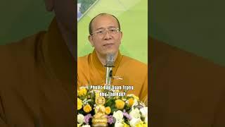 Thầy Thích Trúc Thái Minh Giảng Pháp