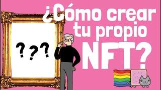  Cómo crear y vender NFTs | TUTORIAL de cómo hacer un NTF gratis | Guía PASO a PASO en Español 2022