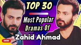 Zahid Ahmed Most Popular Dramas | Zahid Ahmed All Drama List | Gentleman | Best Pakistani Dramas