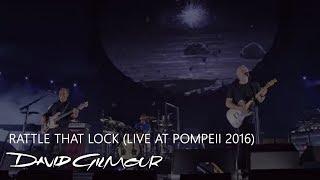 David Gilmour - Rattle That Lock (Live At Pompeii)