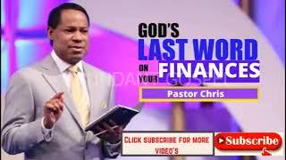 God's last word on your Finances Pastor Chris Oyakhilome