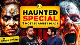 Most Haunted Places of 2024, Aghori, Real Ghost & Paranormal Truth Ft. @sagartiwari827 II Be You