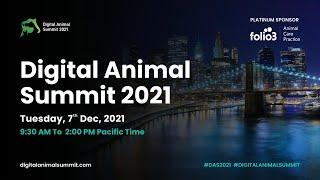 Digital Animal Summit 2021