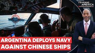 Argentina's Military Tracks China's Fishing Vessels Off Its Coast | Firstpost America | N18G