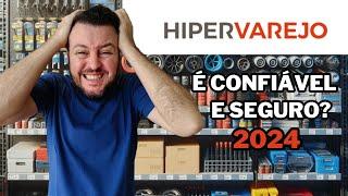 SITE HIPERVAREJO É CONFIÁVEL E SEGURO? É BOM PARA COMPRAR PNEUS E PEÇAS EM 2024?