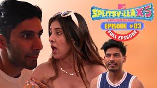 MTV Splitsvilla X5 | Full Episode 3 | Truth or Dare... Who's Playing Fair?