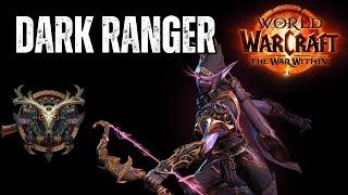 Dark Ranger Hunter Hero Spec Overview and Ranking | World of Warcraft The War Within