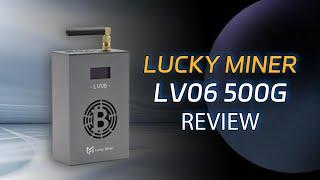 Lucky Miner LV06 500G Unboxing Review,can dig BTC.