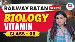 Railway Ratan Series | Railway Biology | Vitamin | #6 | Vitamin By kajal ma'am #vitamin #biology