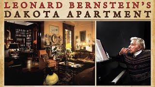Maestro!!! LEONARD BERNSTEIN's Enchanting Dakota Apartment