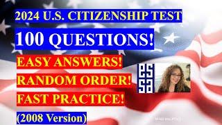 2024 EASY Answer Fast USCIS Official 100 Civics Questions and Answers US Citizenship Interview 2024