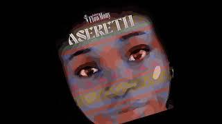 Asereth - Godeazy Flowmony (video lyric)