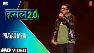 Prayag Mein | Wicked Sunny | MTV Hustle 2.0