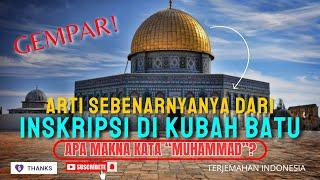 GEMPAR! | ARTI SEBENARNYA DARI INSKRIPSI DI KUBAH BATU - Thomas Alexander
