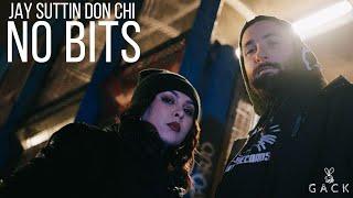 Jay Suttin - No Bits (feat. Don Chi)