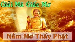 Giải Mã Giấc Mơ : Mơ thấy phật đánh đề Là Điềm Gì