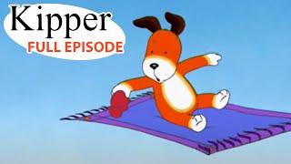 The Magic Carpet | Kipper the Dog | Season 6 Full Episode | Kids Cartoon Show