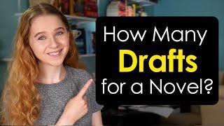 How Many Drafts Does my Book Need? | Drafting Process for Novels | Sydney Faith Author