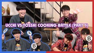 [Eng CCs] Ucchi VS Tosshi Cooking Battle [Part 1/2]