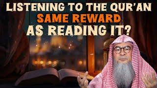 Listening to the Quran - same reward as reading it? #Assim #quran #assimalhakeem assim al hakeem