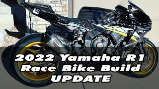 2022 Yamaha R1 Race Bike Build Update